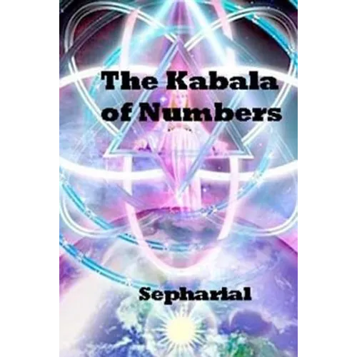 The Kabala Of Numbers