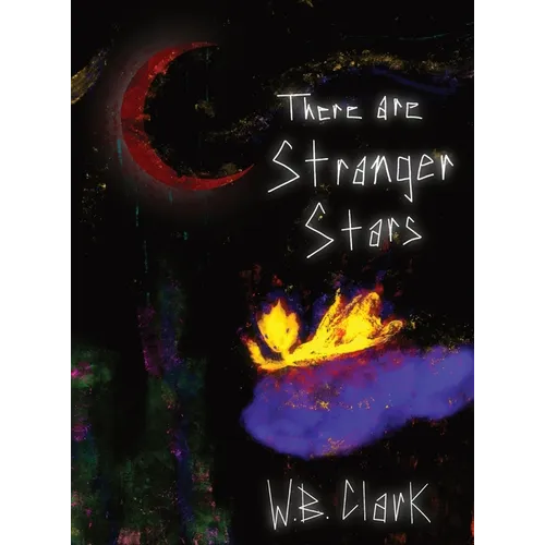 There Are Stranger Stars