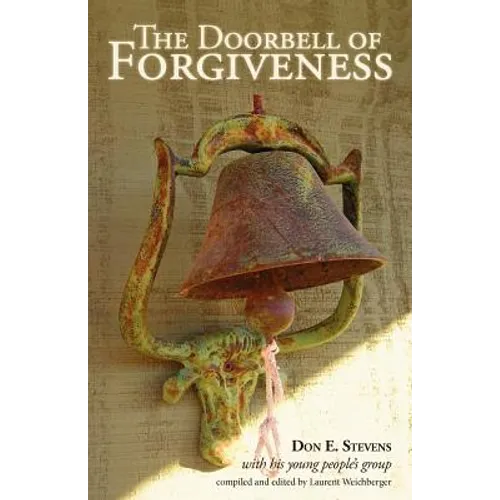 The Doorbell of Forgiveness