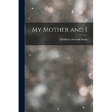 My Mother and I - Paperback