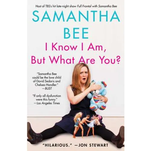 I Know I Am, But What Are You?