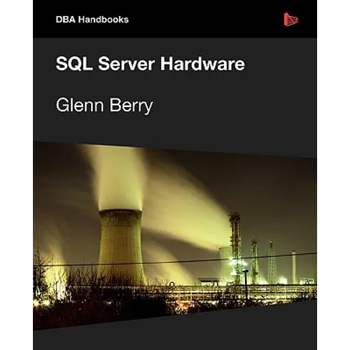 SQL Server Hardware
