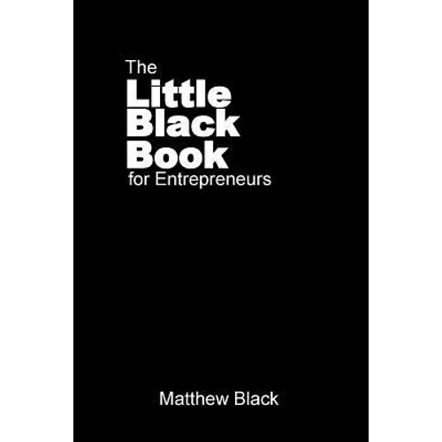The Little Black Book for Entrepreneurs: The Outback Entrepreneur