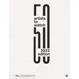 50 Artist to Watch: 2023 Edition