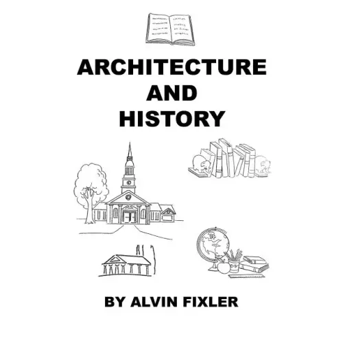 Architecture and History