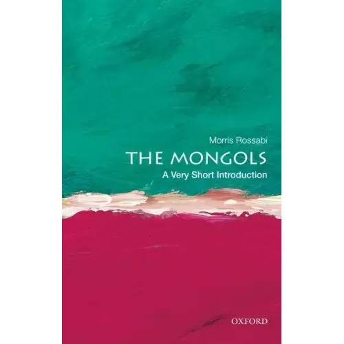 The Mongols: A Very Short Introduction