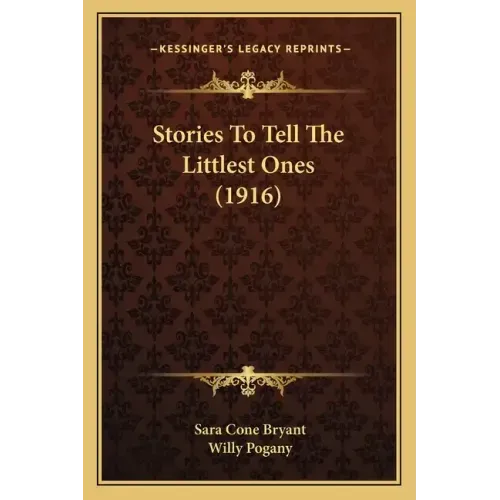 Stories To Tell The Littlest Ones (1916)
