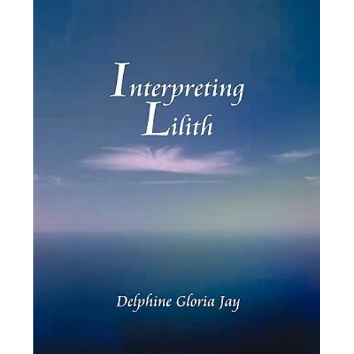 Interpreting Lillith