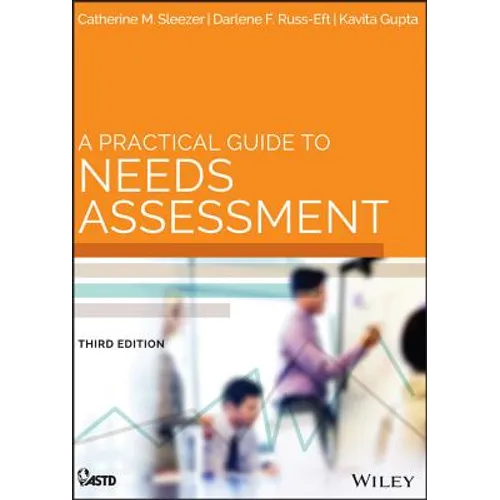 A Practical Guide to Needs Assessment