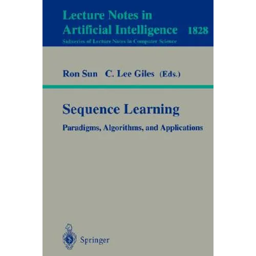Sequence Learning: Paradigms, Algorithms, and Applications
