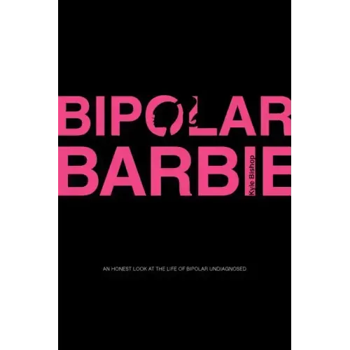 Bipolar Barbie