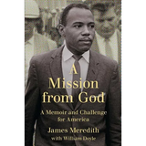 Mission from God: A Memoir and Challenge for America - Paperback