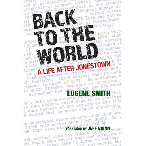 Back to the World: A Life After Jonestown