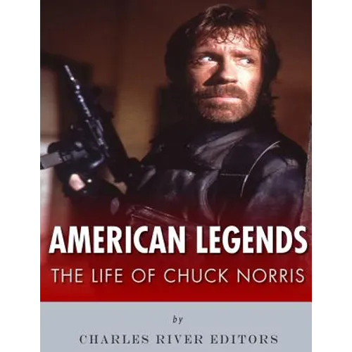 American Legends: The Life of Chuck Norris