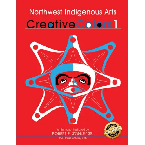 Northwest Indigenous Arts: Creative Colors 1