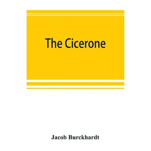The cicerone: an art guide to painting in Italy for the use of travellers and students
