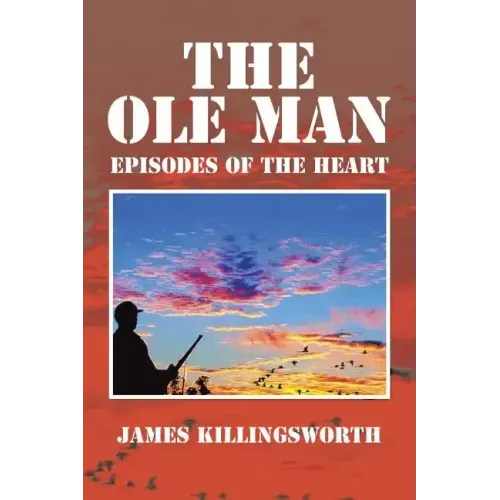 The OLE Man: Episodes of the Heart