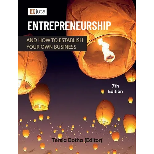 Entrepreneurship and how to establish your own business 7e