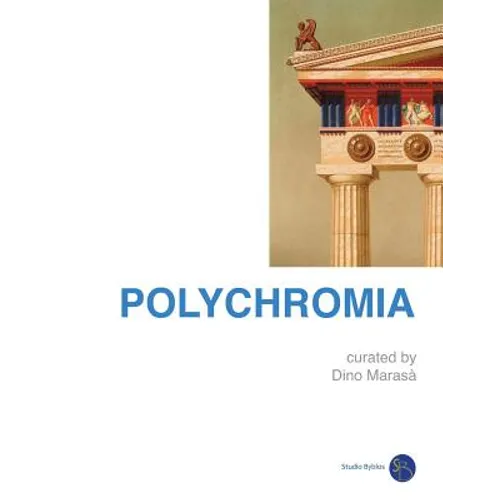 Polychromia: the wonder of contemporary art