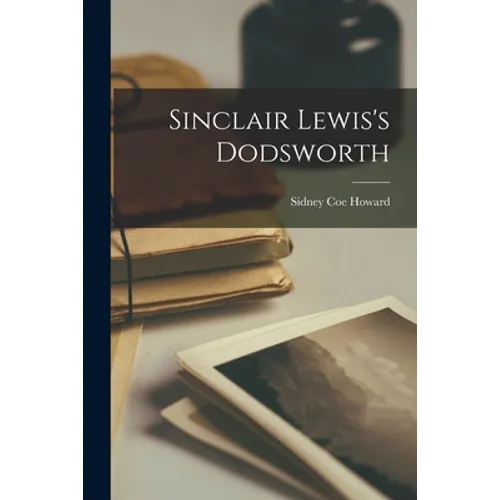 Sinclair Lewis's Dodsworth
