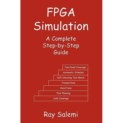 FPGA Simulation: A Complete Step-by-Step Guide