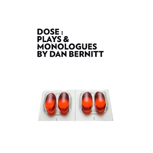 Dose: Plays & Monologues