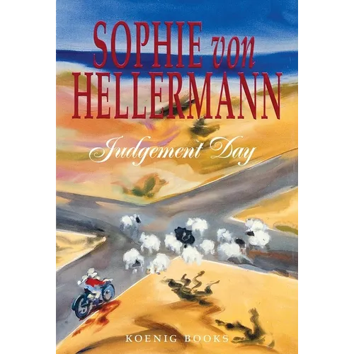 Sophie Von Hellermann: Judgement Day