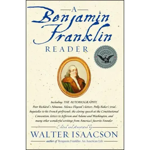 A Benjamin Franklin Reader