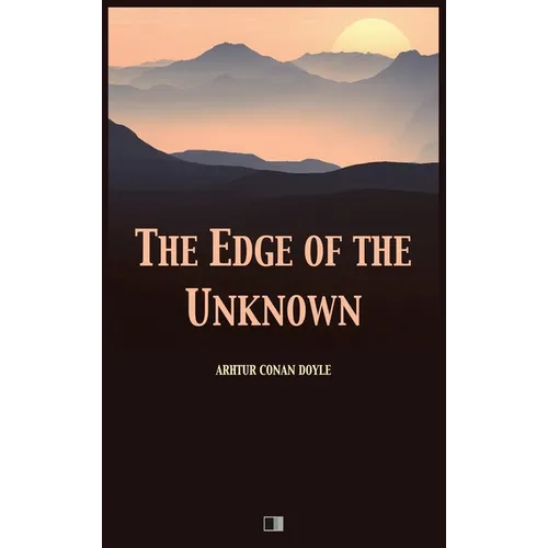 The Edge of the Unknown