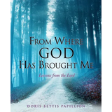From Where God Has Brought Me - Paperback