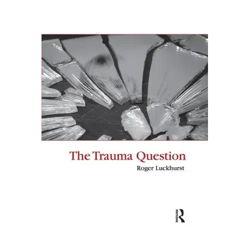 The Trauma Question