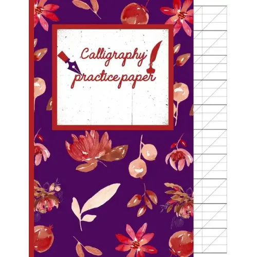 Calligraphy Practice paper: Floral red watercolor hand writing workbook for adults & kids 120 pages of practice sheets to write in (8.5x11 Inch).