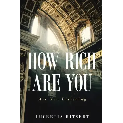 How Rich Are You: Are You Listening