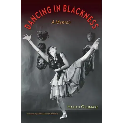 Dancing in Blackness: A Memoir