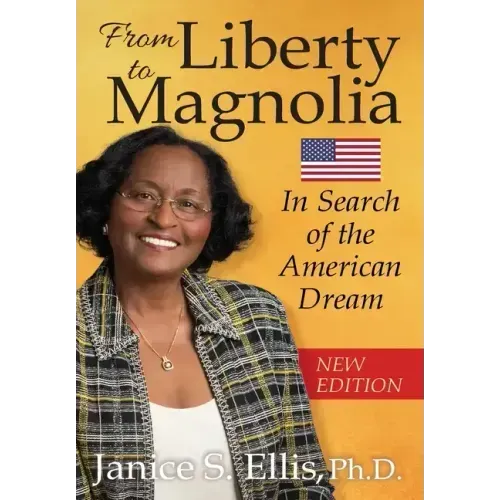 From Liberty to Magnolia: In Search of the American Dream