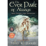 The Ever Part of Always: Keely Tucker's First Adventure - Paperback