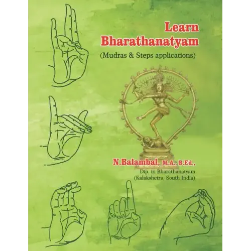 Learn Bharathanatyam: (Mudras & Steps applications)