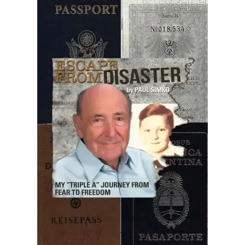 Escape from Disaster: My Triple a Journey from Fear to Freedom