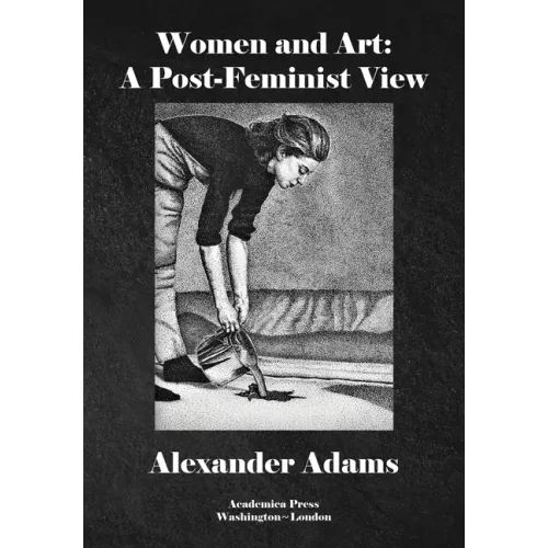 Women & Art: A Post-Feminist View