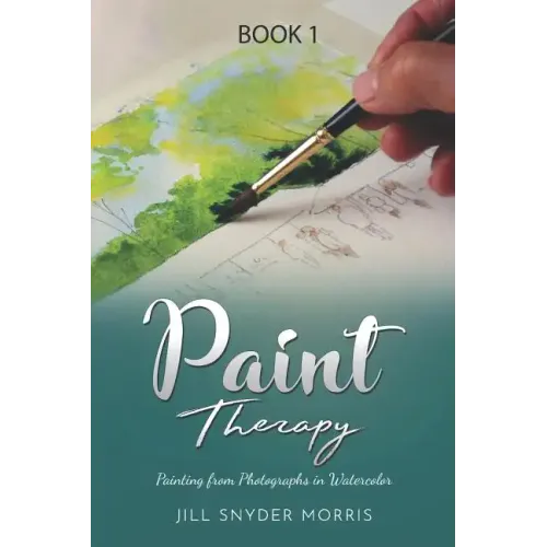 Paint Therapy: Painting From Photographs in Watercolor
