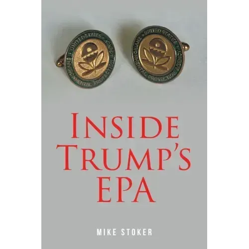 Inside Trump's EPA