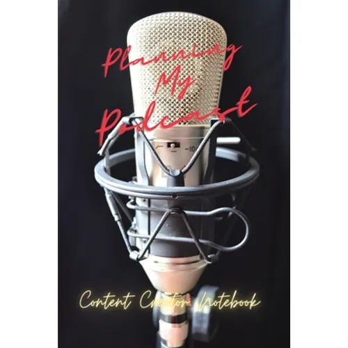 Planning My PODCAST
