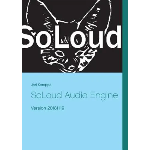 SoLoud Audio Engine: Version 20181119