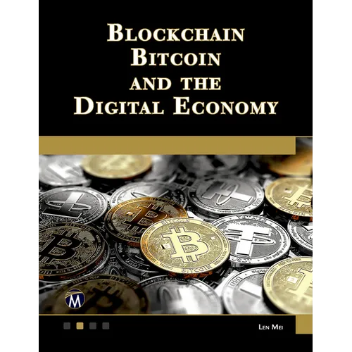 Blockchain, Bitcoin, and the Digital Economy