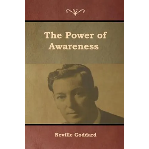 The Power of Awareness
