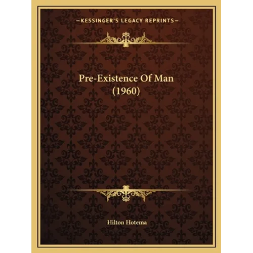 Pre-Existence Of Man (1960)