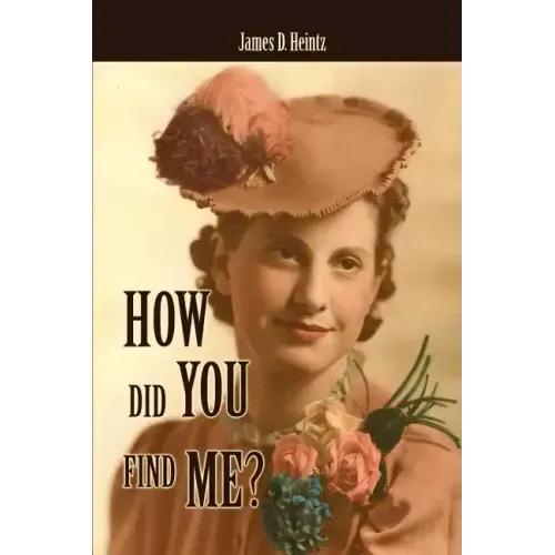 How Did You Find Me?