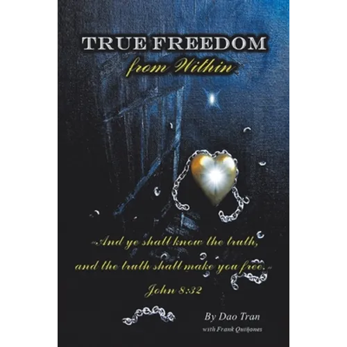 True Freedom from Within