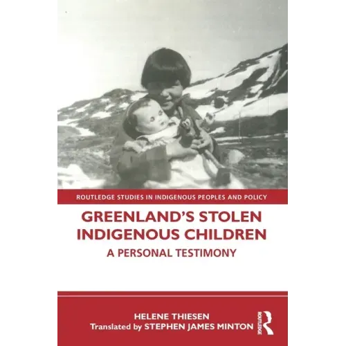 Greenland's Stolen Indigenous Children: A Personal Testimony