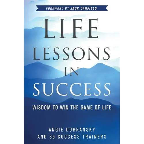 Life Lessons in Success